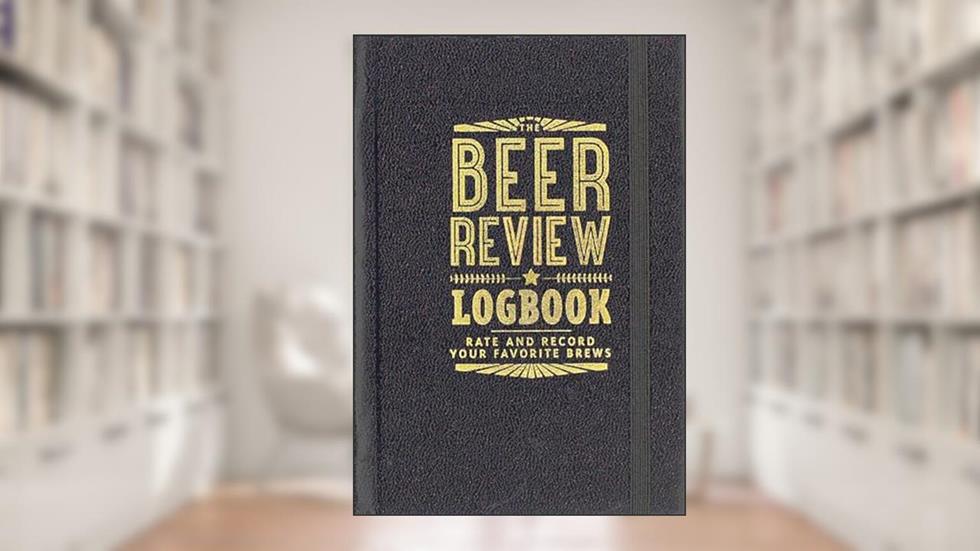 The Beer Review Logbook (Rate and Record Your Favorite Brews), written by Peter Pauper Press