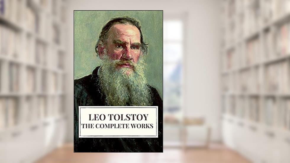 Leo Tolstoy: The Complete Works, written by Leo Tolstoy; Icarsus