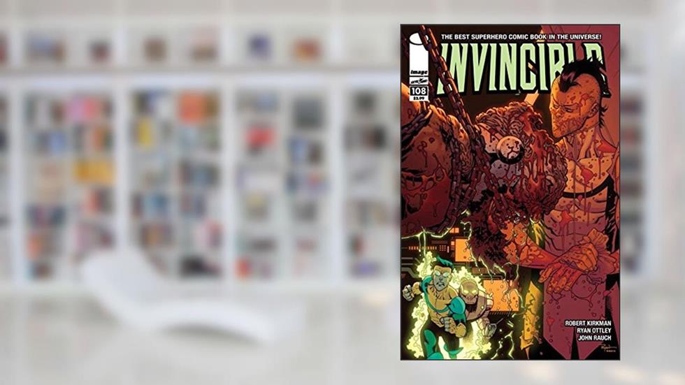 Invincible #108, written by Robert Kirkman