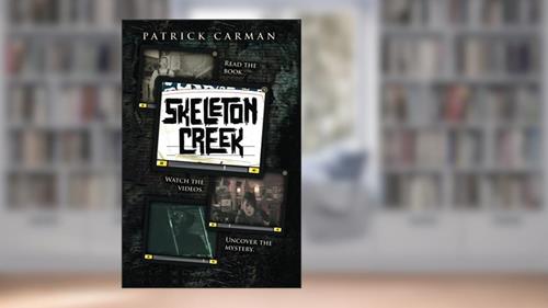 Cover from Skeleton Creek #1, written by Patrick Carman