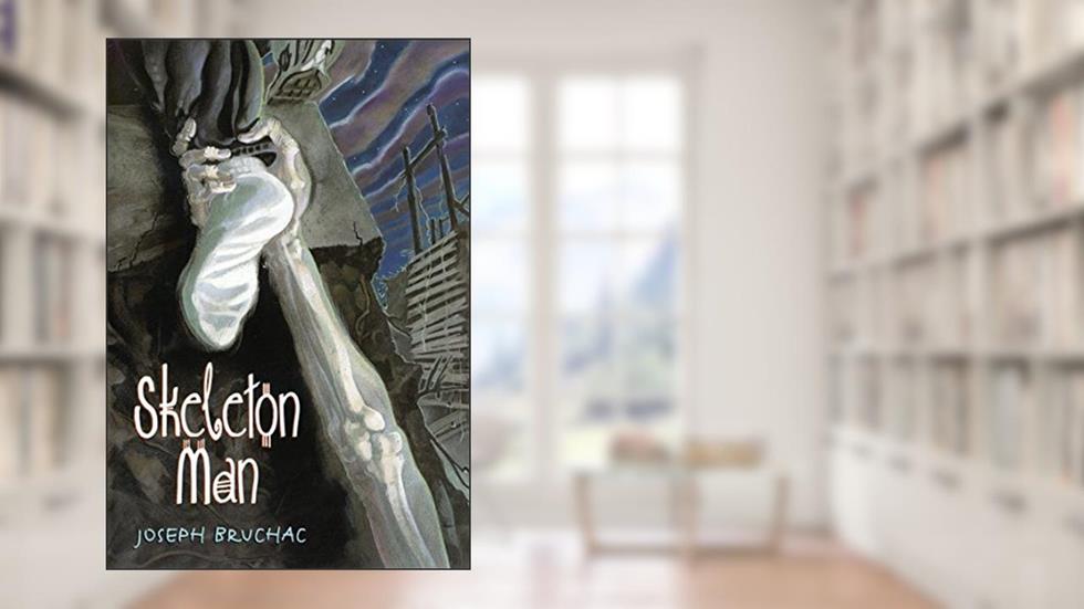 Skeleton Man (Skeleton Man, 1), written by Joseph Bruchac