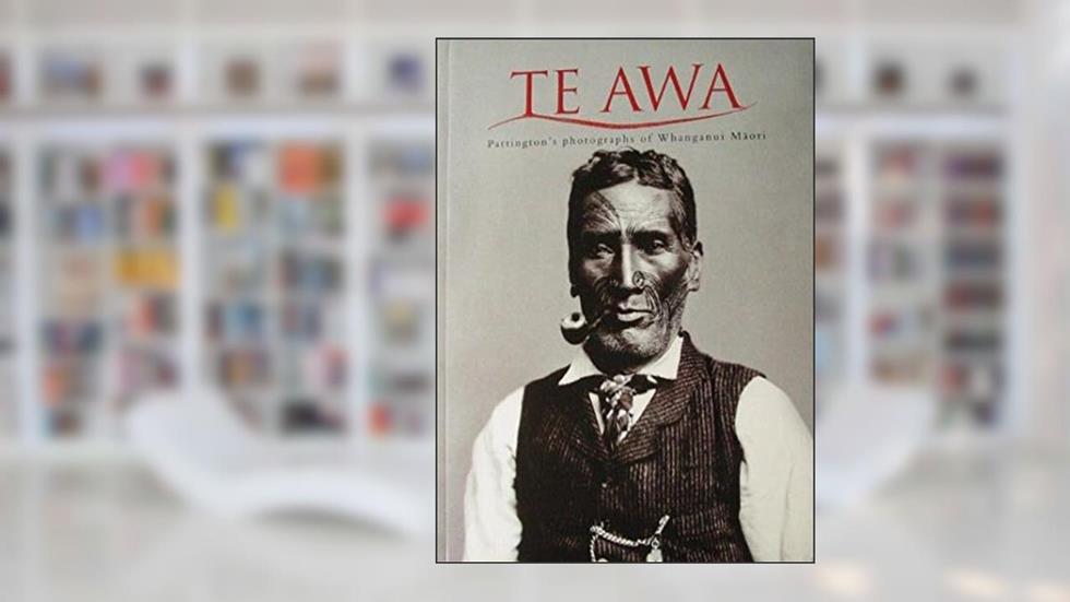 Te Awa: Partington's Photographs of Whanganui Maori, written by w-h-t-partington