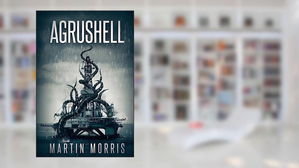 Agrushell, written by Martin Morris