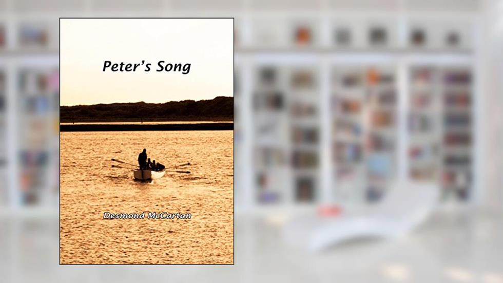 Peter's Song, written by Desmond McCartan