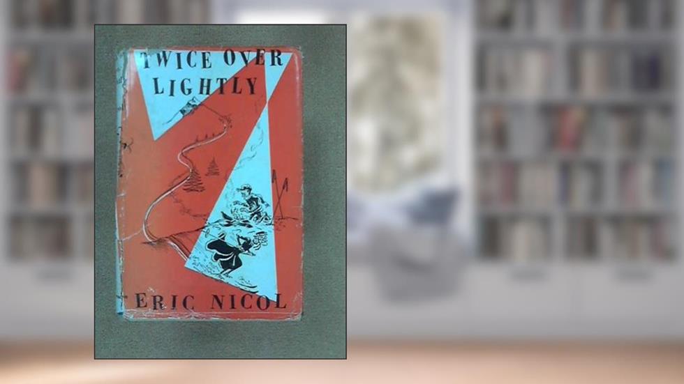 Twice Over Lightly, written by Eric Nicol