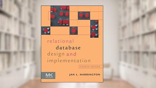 Cover from Relational Database Design and Implementation: Clearly Explained, written by Jan L. Harrington
