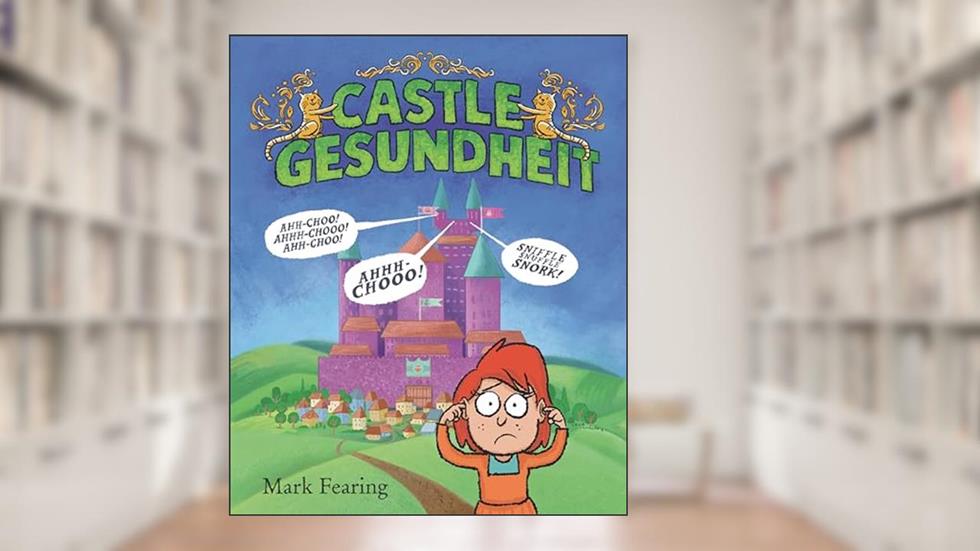 Castle Gesundheit, written by Mark Fearing