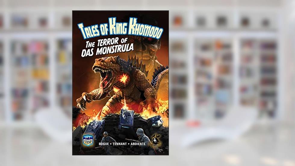 TALES OF KING KHOMODO: THE TERROR OF DAS MONSTRULA, written by Mike Bogue