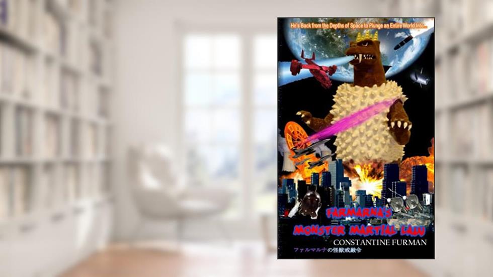 Farmarna's Monster Martial Law, written by Constantine Furman