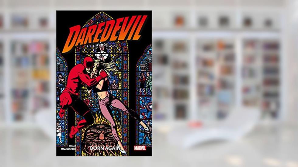 Daredevil: Born Again, written by Frank Miller