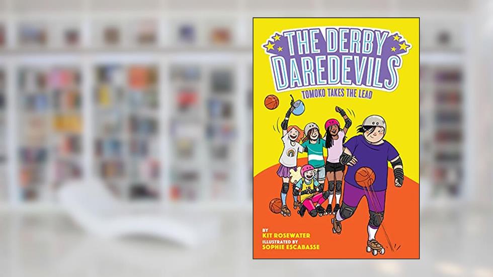 Tomoko Takes the Lead (The Derby Daredevils Book #3), written by Kit Rosewater