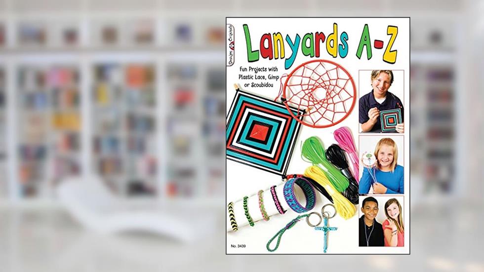 Lanyards A-Z: Fun Projects with Plastic Lace, Gimp or Scoubidou (Design Originals), written by Suzanne McNeill