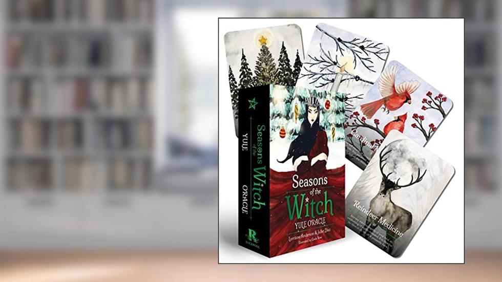 Seasons of the Witch: Yule Oracle, written by Lorriane Anderson; Juliet Diaz