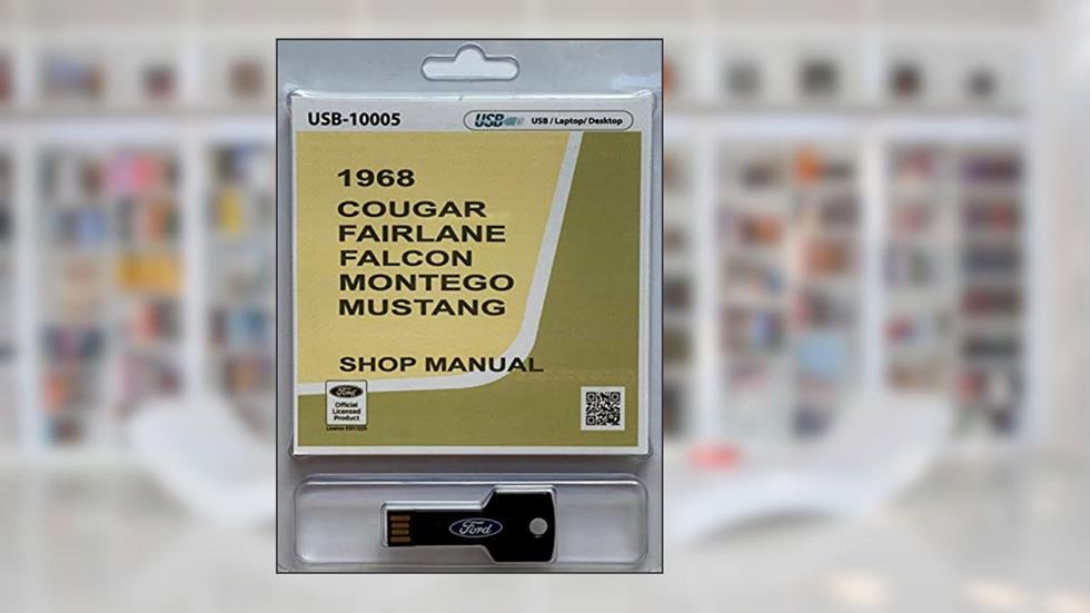 1968 Ford Cougar, Fairlane, Falcon, Montego, Mustang Shop Manual (USB), written by Ford Motor Company