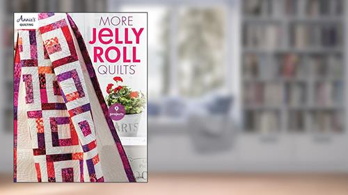Cover from More Jelly Roll Quilts (Annie's Quilting), written by Annie's