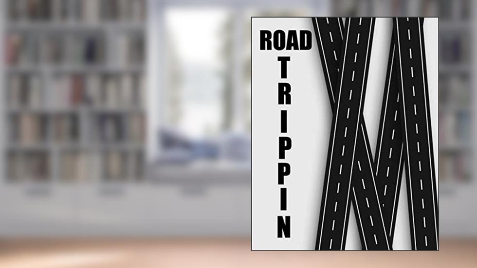 Road Trippin: Road Trip journal for kids and parents, best road driving trip planner / journal / organizer / log for adult and Kids, written by Blot & ink Planners