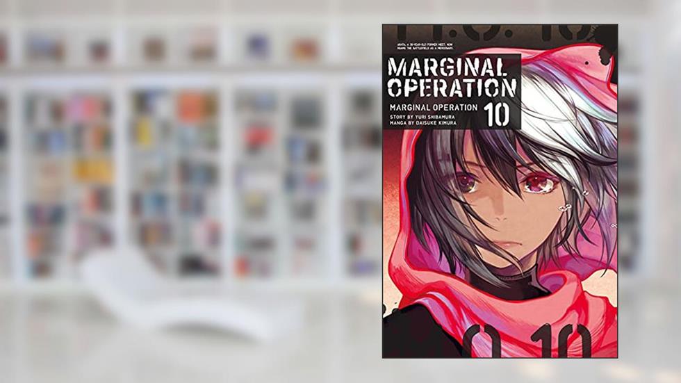 Marginal Operation Volume 10, written by Yuri Shibamura