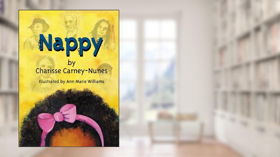 Nappy, written by Charisse Carney-Nunes
