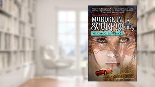 Cover from Murder in Scorpio (Elizabeth Chase Book 1), written by Martha C. Lawrence