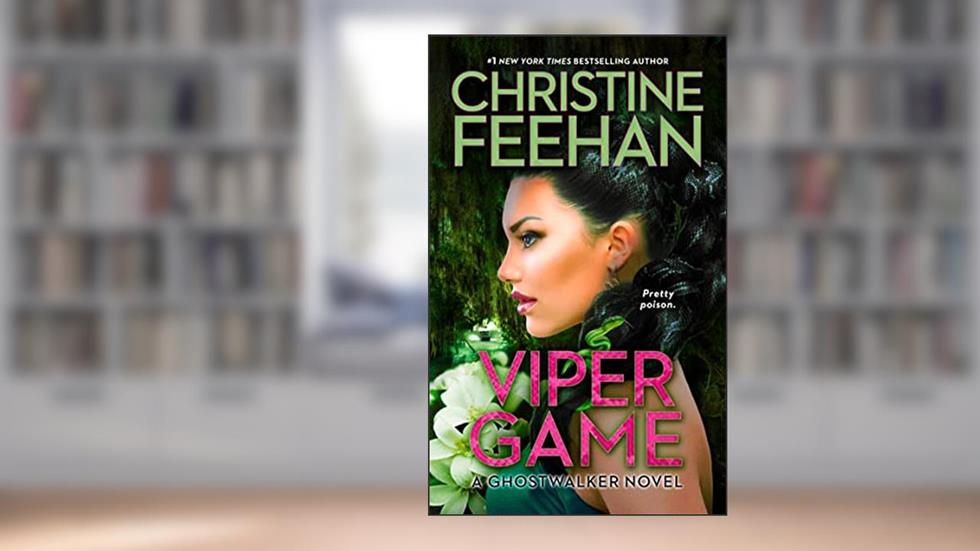 Viper Game (Ghostwalker Book 11), written by Christine Feehan