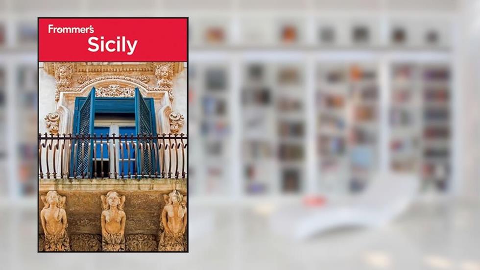Frommer's Sicily (Frommer's Complete Guides), written by Conchita Vecchio