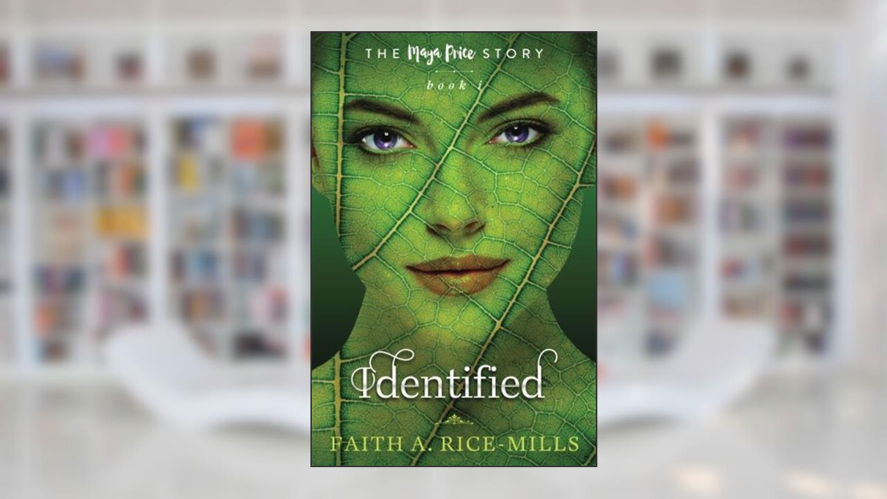 Identified (2nd edition): The Maya Price Story, written by Faith A. Rice-Mills
