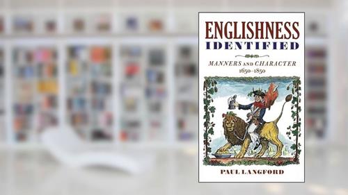 Cover from Englishness Identified: Manners and Character 1650-1850, written by Paul Langford