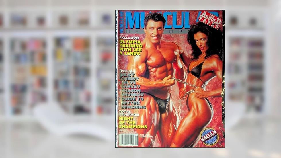 Muscular Development Magazine Ft. Milos Sarcev & Sharon Bruneau September 1992, written by beau