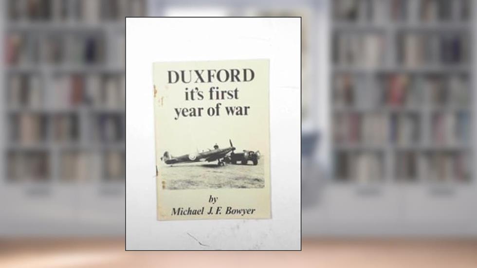Duxford: it's first year of war, written by Michael J.F BOWYER