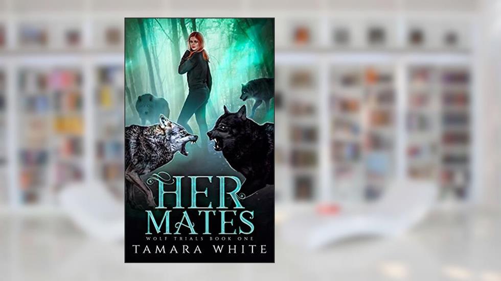 Her Mates, written by Tamara White