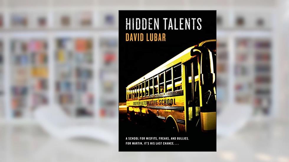 Hidden Talents (Talents, 1), written by David Lubar