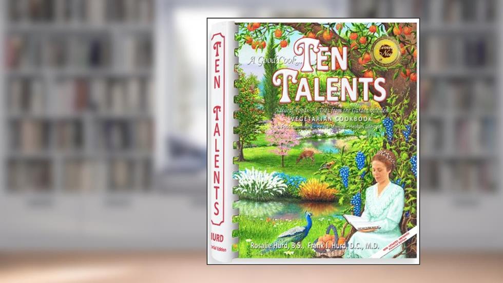 A Good Cook - Ten Talents: Vegetarian Cookbook, written by Rosalie Hurd