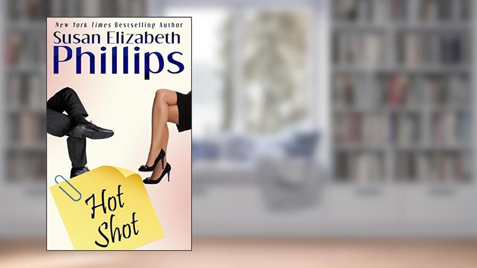 Hot Shot, written by Susan Elizabeth Phillips