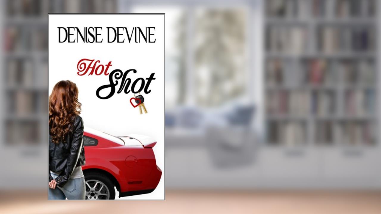 Hot Shot, written by Denise Devine