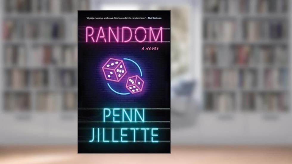 Random, written by Penn Jillette