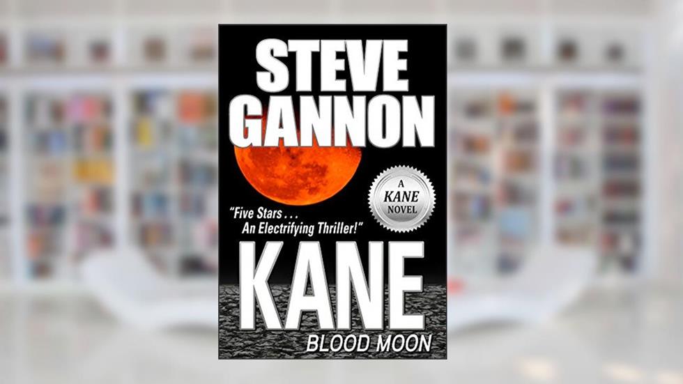 Kane: Blood Moon, written by Steve Gannon