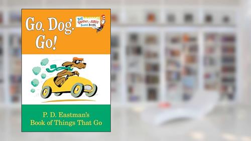 Cover from Go, Dog. Go! (Big Bright & Early Board Book), written by P.D. Eastman