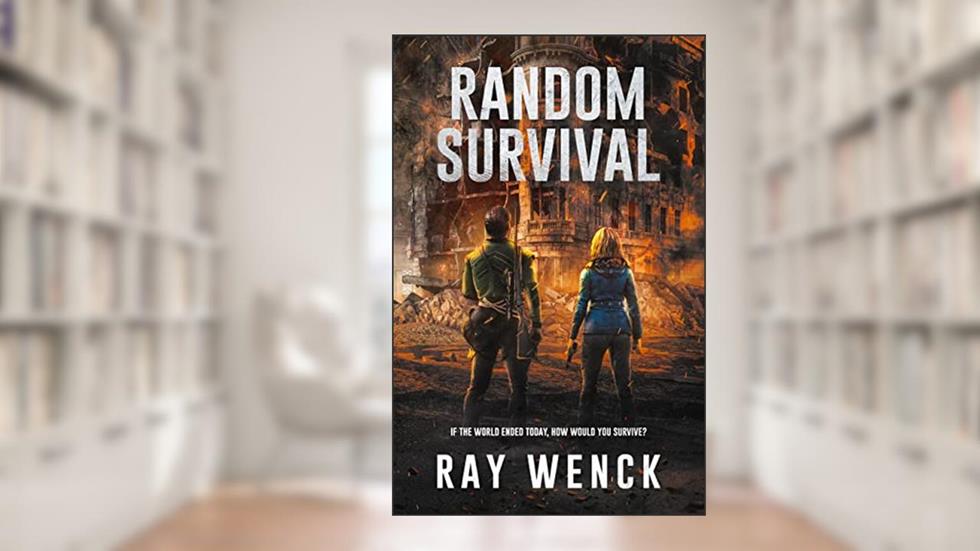 Random Survival, written by Ray Wenck