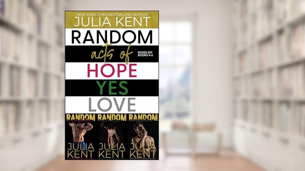 The Random Series Boxed Set (Books 4-6) (Random Box Book 2), written by Julia Kent