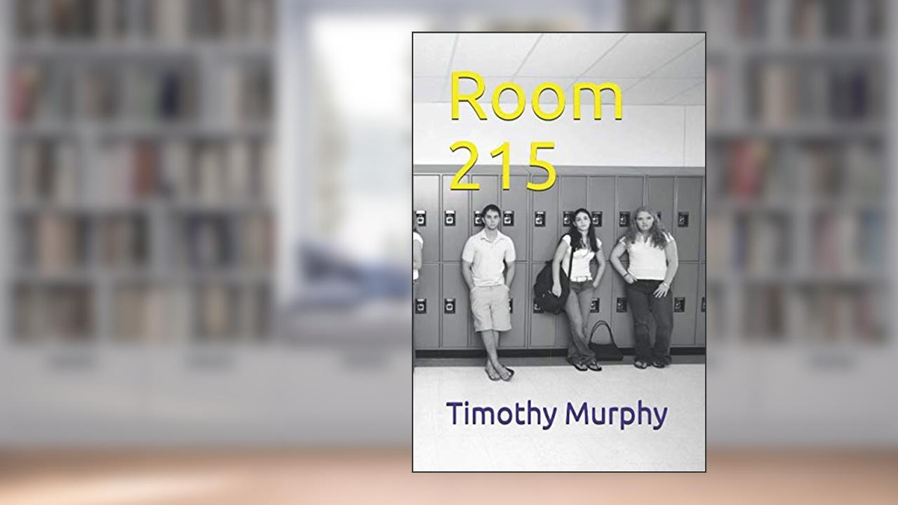 Room 215, written by Timothy Murphy
