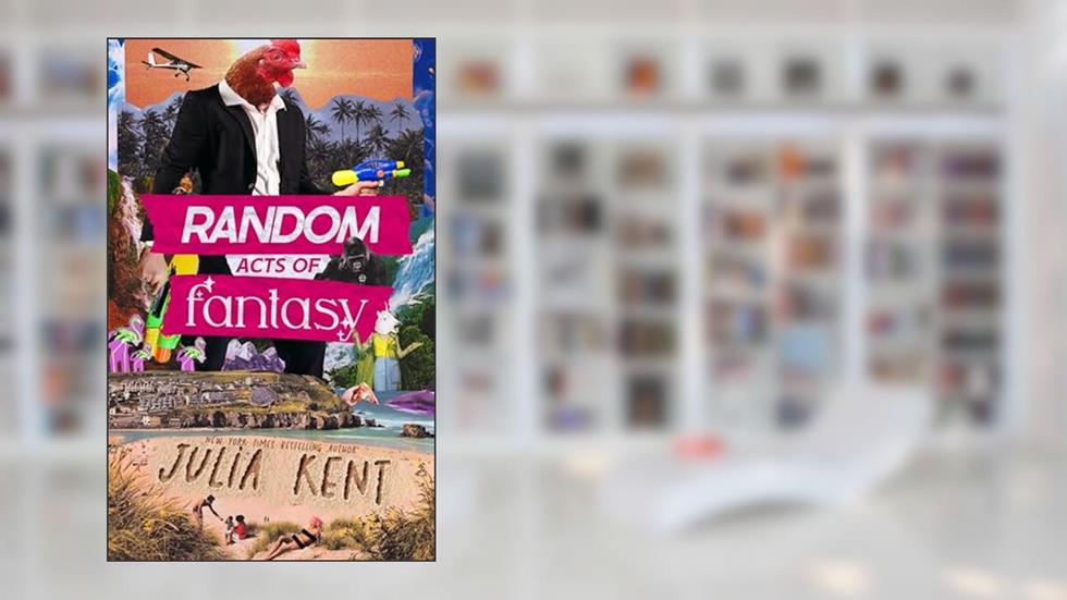 Random Acts of Fantasy: Mysterious Island Romantic Comedy (Random Series Book 3), written by Julia Kent