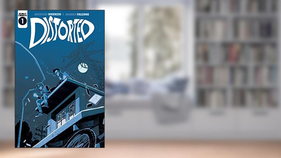 Distorted #1, written by Salvatore Vivenzio