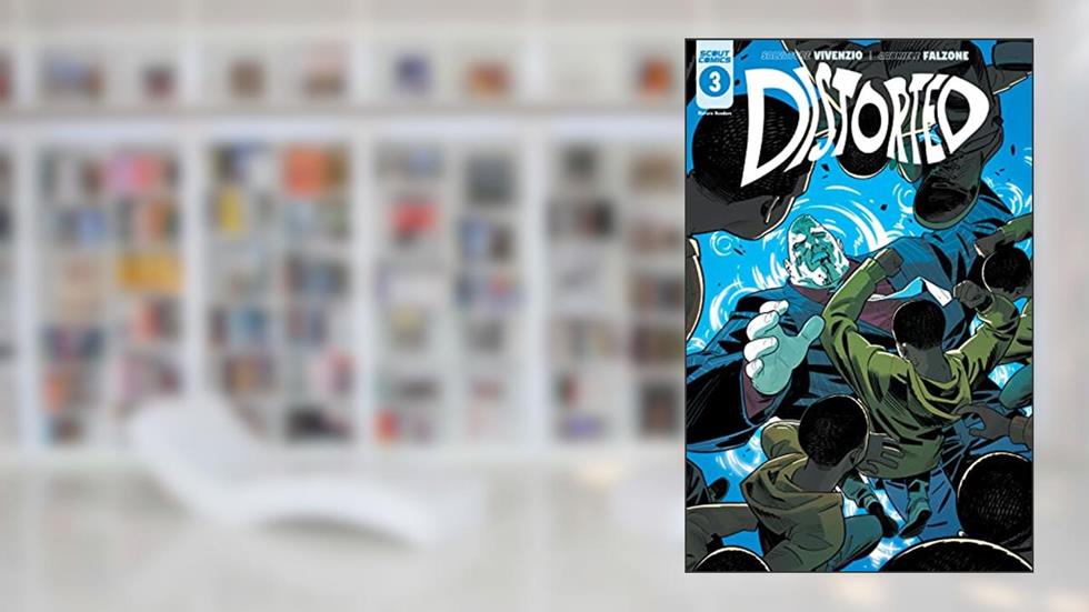 Distorted #3, written by Salvatore Vivenzio