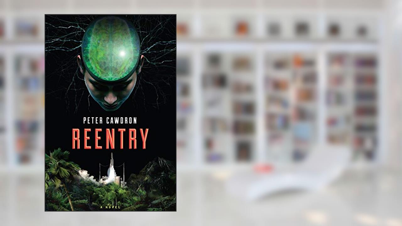 Reentry (Mars Endeavour Book 2), written by Peter Cawdron