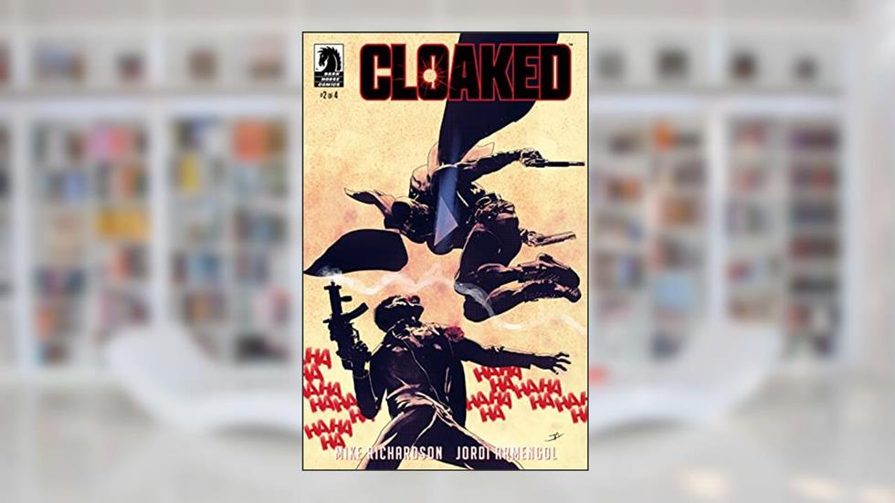 Cloaked #2, written by Mike Richardson