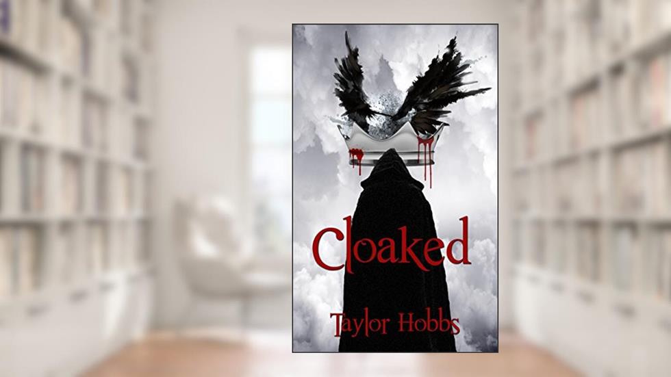 Cloaked, written by Taylor Hobbs