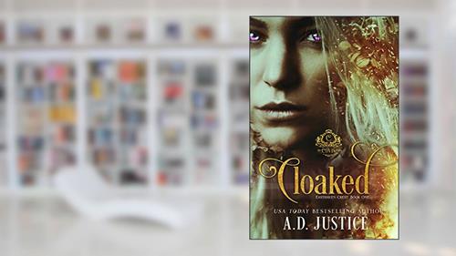 Cover from Cloaked (Covis Realm: Easthaven Crest Book 1), written by A.D. Justice