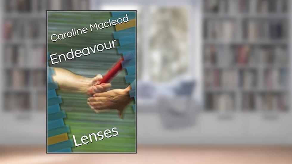 Endeavour : Lenses, written by Caroline Macleod