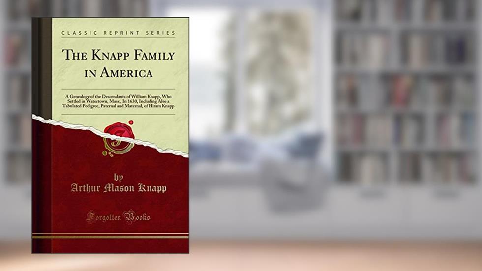 The Knapp Family in America, written by Julius Charles Hare