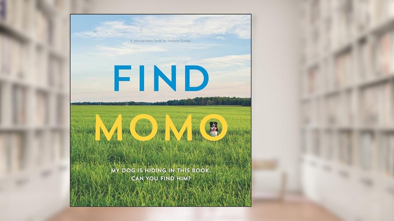 Find Momo: A Photography Book, written by Andrew Knapp